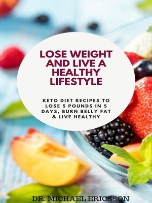 cover image of Lose Weight and Live a Healthy Lifestyle